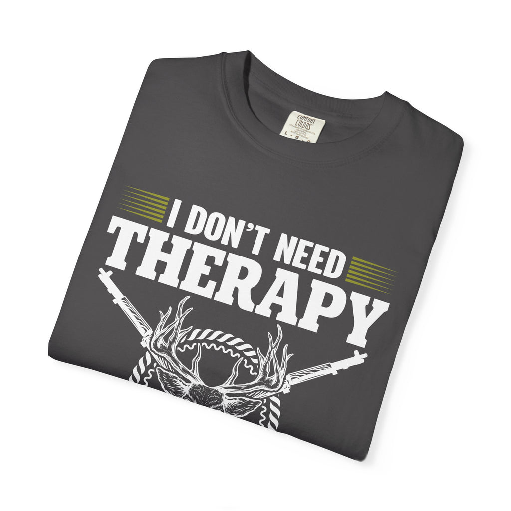 Hunting T-Shirt – "I Don't Need Therapy, I Just Need to Go Hunting" Graphic Tee