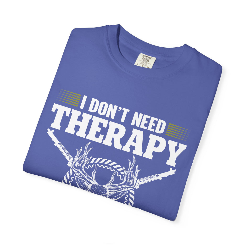 Hunting T-Shirt – "I Don't Need Therapy, I Just Need to Go Hunting" Graphic Tee
