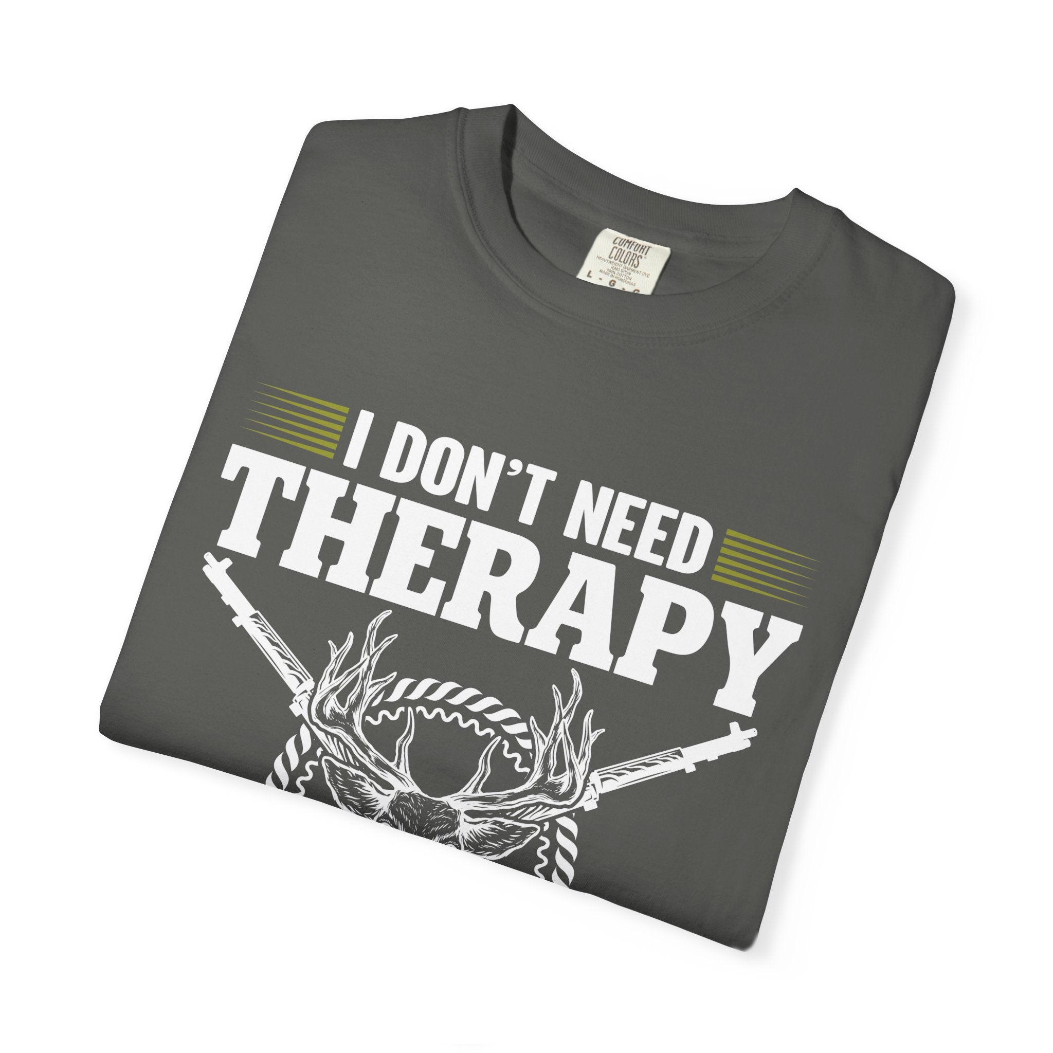 Hunting T-Shirt – "I Don't Need Therapy, I Just Need to Go Hunting" Graphic Tee