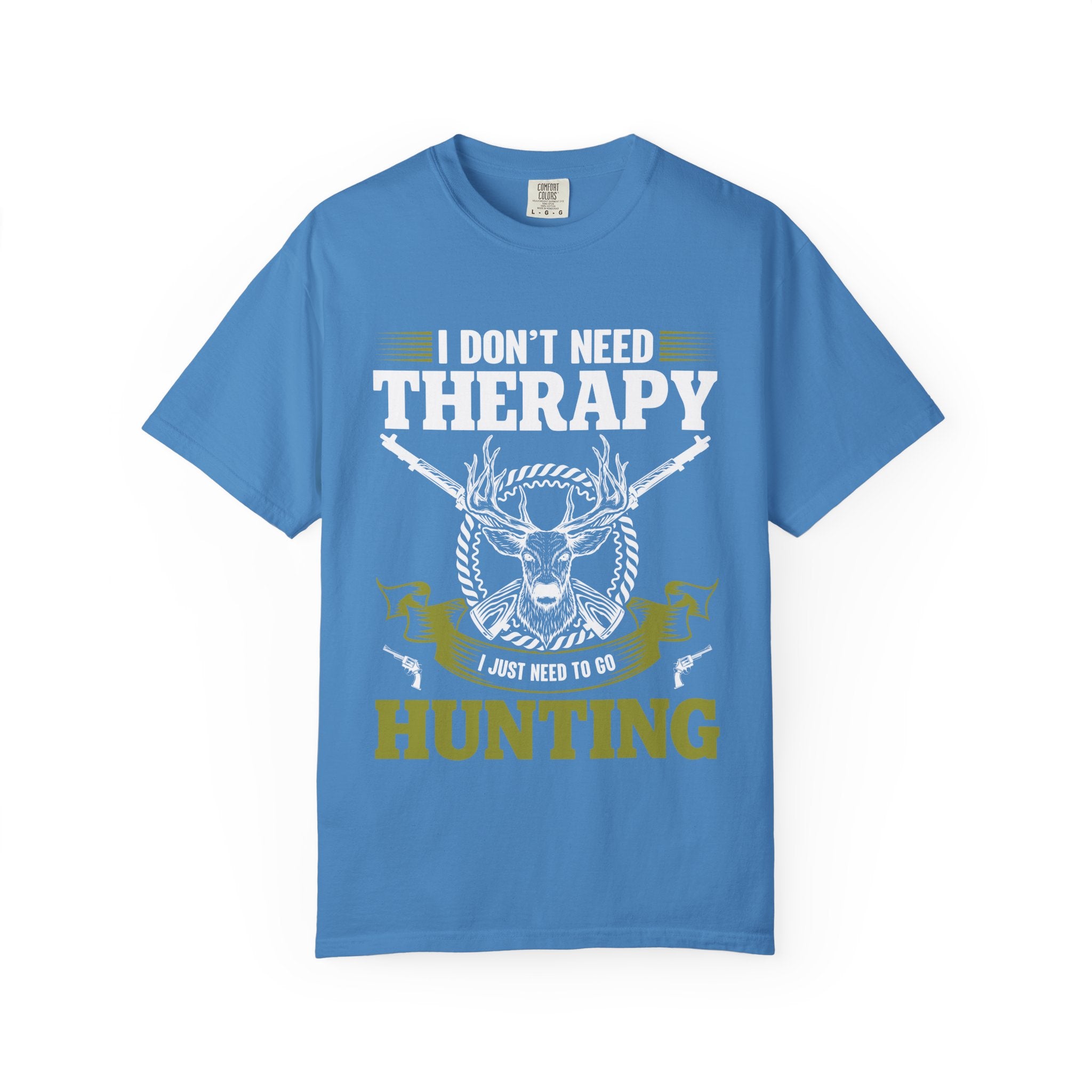 Hunting T-Shirt – "I Don't Need Therapy, I Just Need to Go Hunting" Graphic Tee